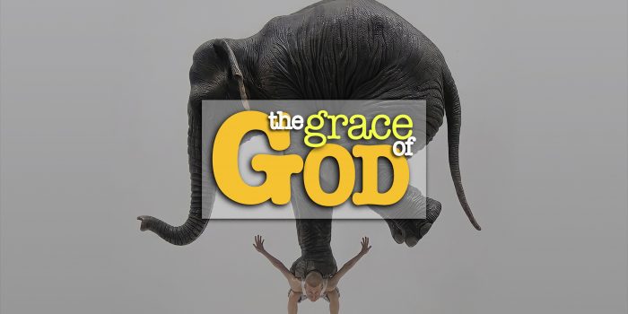 GRACE OF GOD